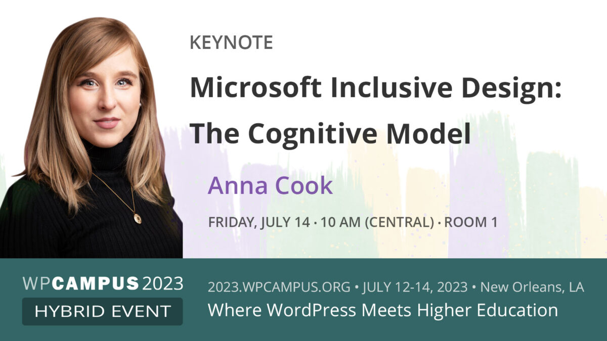 Microsoft Inclusive Design: The Cognitive Model - WPCampus 2023 - July ...